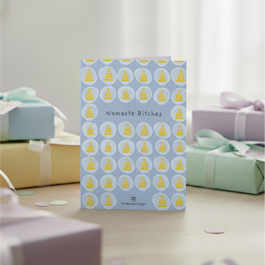 Greeting card - Namaste Bitches