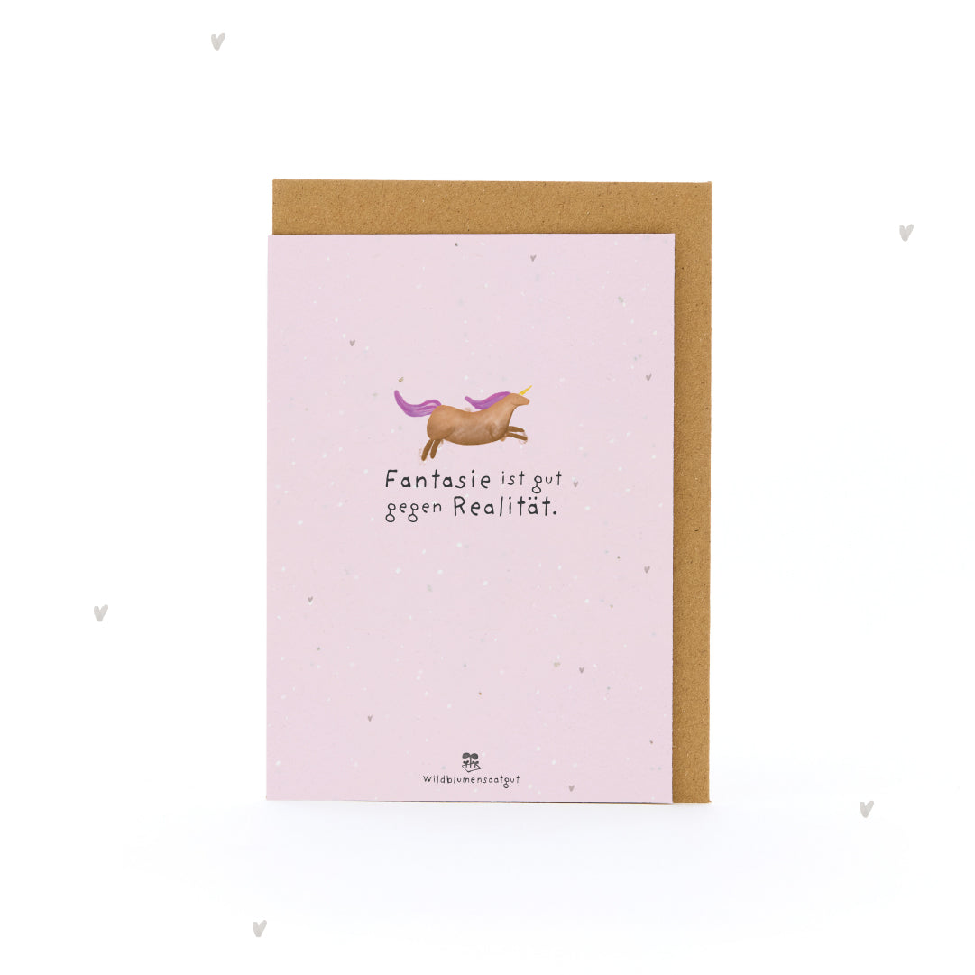 Greeting card - Imagination is good against reality
