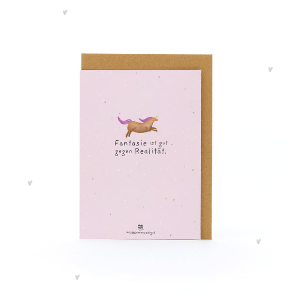 Greeting card - Imagination is good against reality