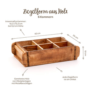 Holz-Ziegelform mit 6 Kammern, Maße 42 x 24 x 10 cm, hergestellt aus gerettetem Holz mit Metallbeschlägen, jede Form ein Unikat.