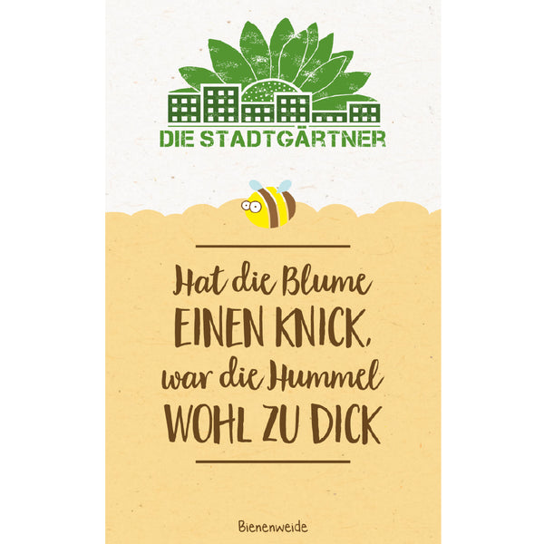 Illustration mit grünem Stadtgarten-Logo, einer gezeichneten Biene und dem Spruch „Hat die Blume einen Knick, war die Hummel wohl zu dick“ auf gelbem Hintergrund.